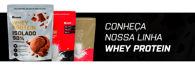 Conheça nossa linha whey protein